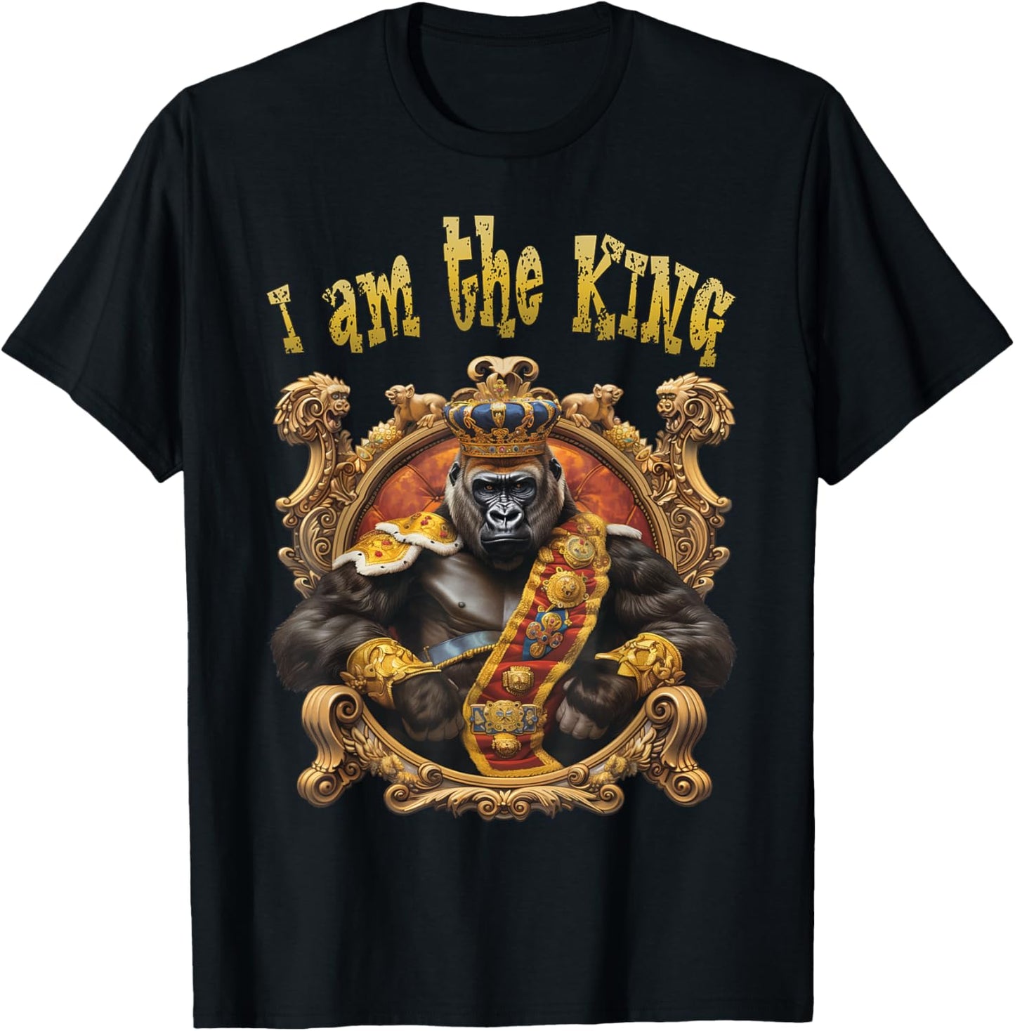 I am the KING. Gorilla, King, Emblem, Crest, Royal, Cool T-Shirt - T-Shirt | Black