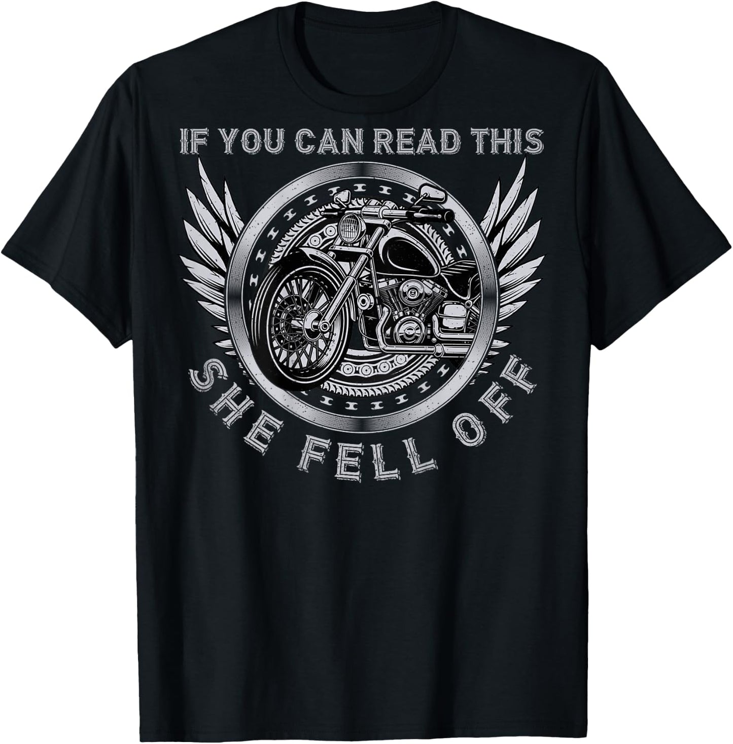 If You Can Read This She Fell Off Graphic Design - On Back T-Shirt - T-Shirt | Black