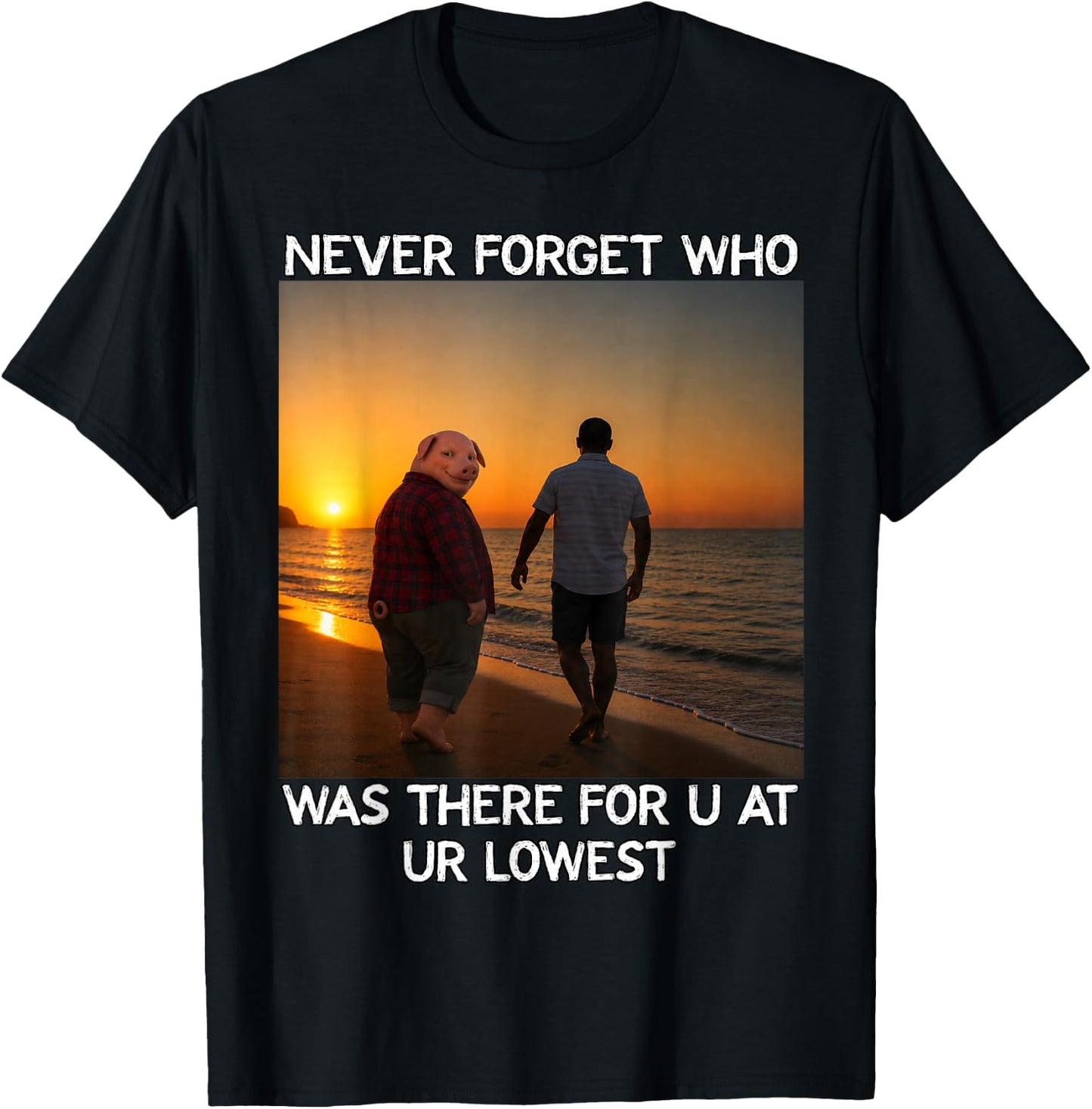 Never Forget Who Stayed John Pork Meme T-Shirt - T-Shirt | Black
