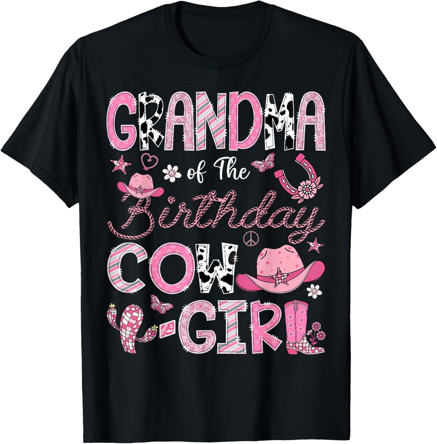 Grandma Of The Birthday Cow-Girl Rodeo CowGirl Birthday T-Shirt - T-Shirt | Black