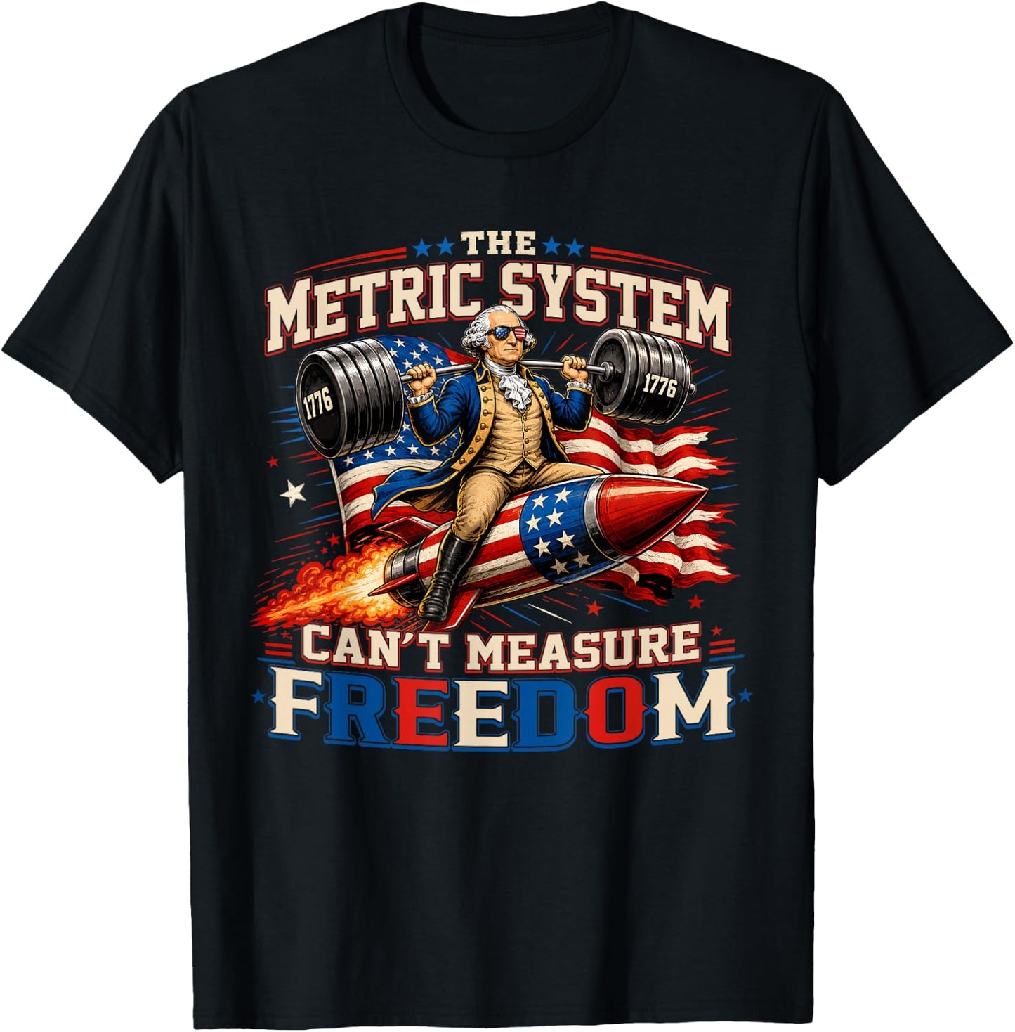 Funny Metric System Cant Measure Freedom 4th of July Men T-Shirt - T-Shirt | Black