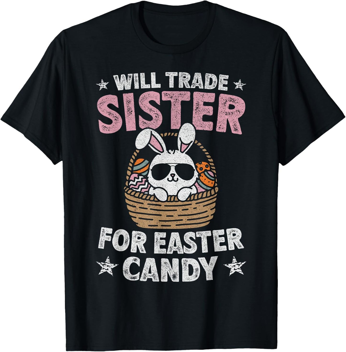 Will Trade Sister For Easter Candy Funny Boys Kids Toddler T-Shirt - T-Shirt | Black