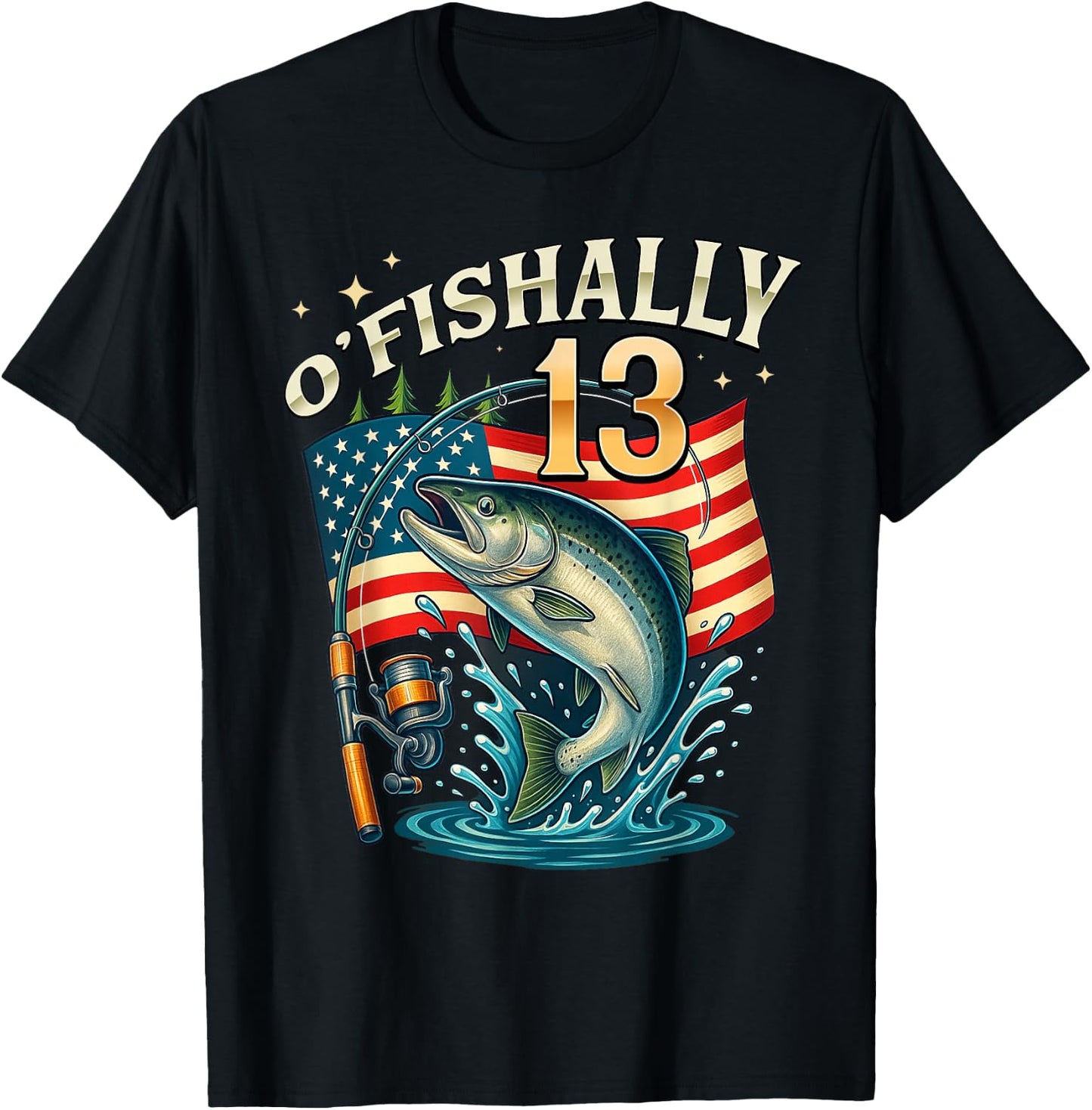 O'fishally 13 Years Old Fishing 13th Birthday Boys Teens T-Shirt - T-Shirt | Black