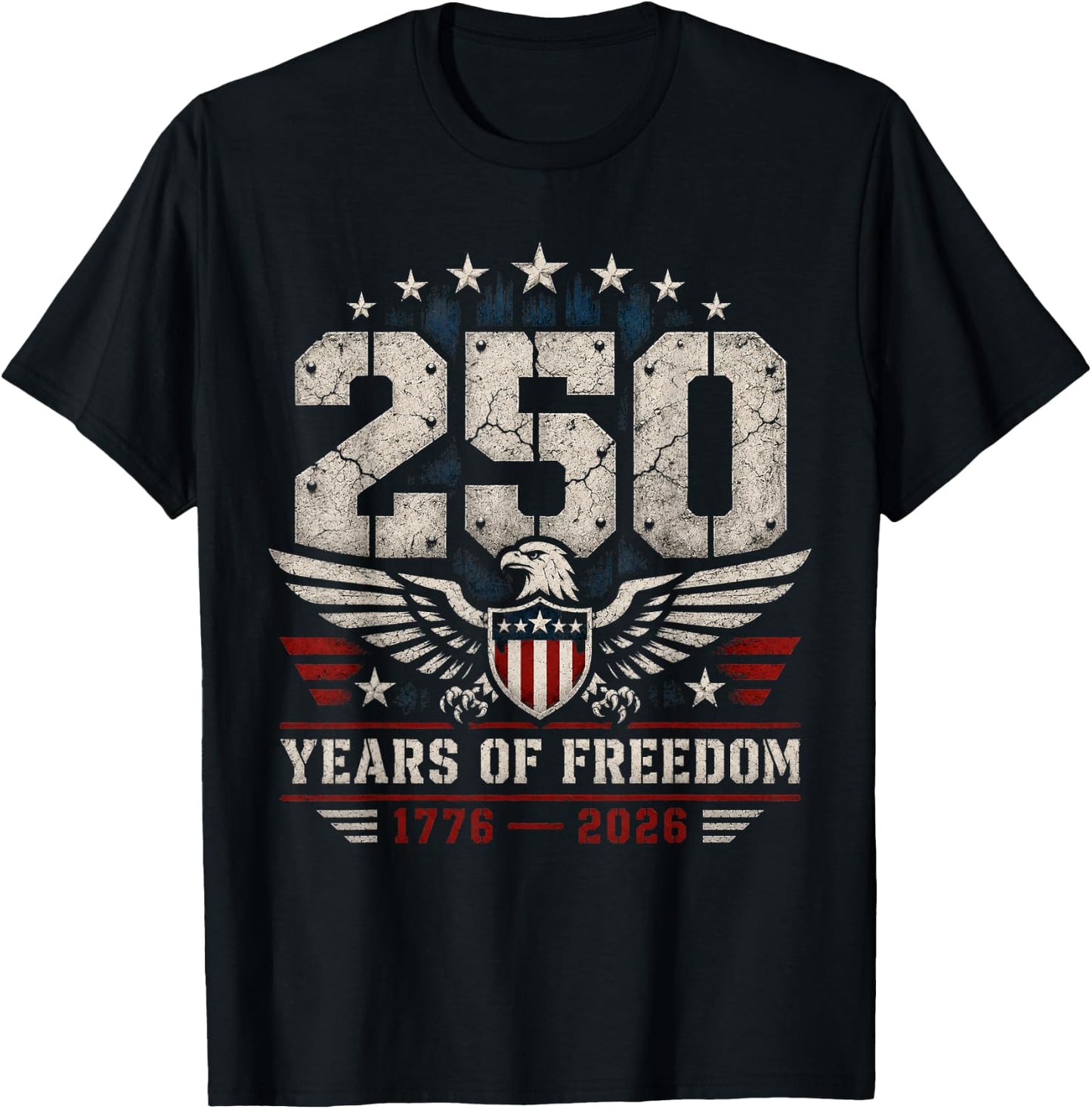 250 Years American 250th Anniversary USA Patriotic 4th July T-Shirt - T-Shirt | Black