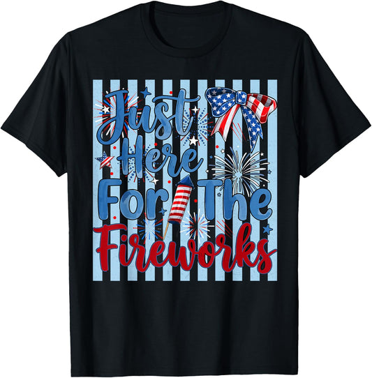 Funny 4th of July just here for the Fireworks Couples T-Shirt - T-Shirt | Black