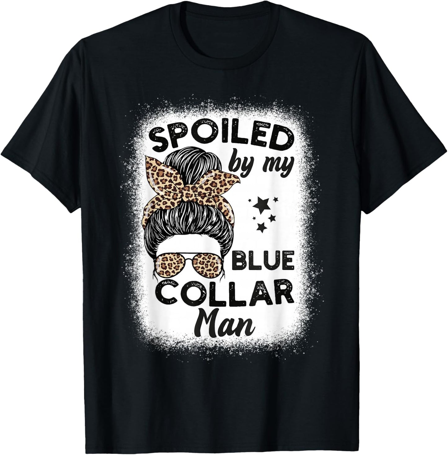 Spoiled By My Blue Collar Man Messy Bun T-Shirt - T-Shirt | Black