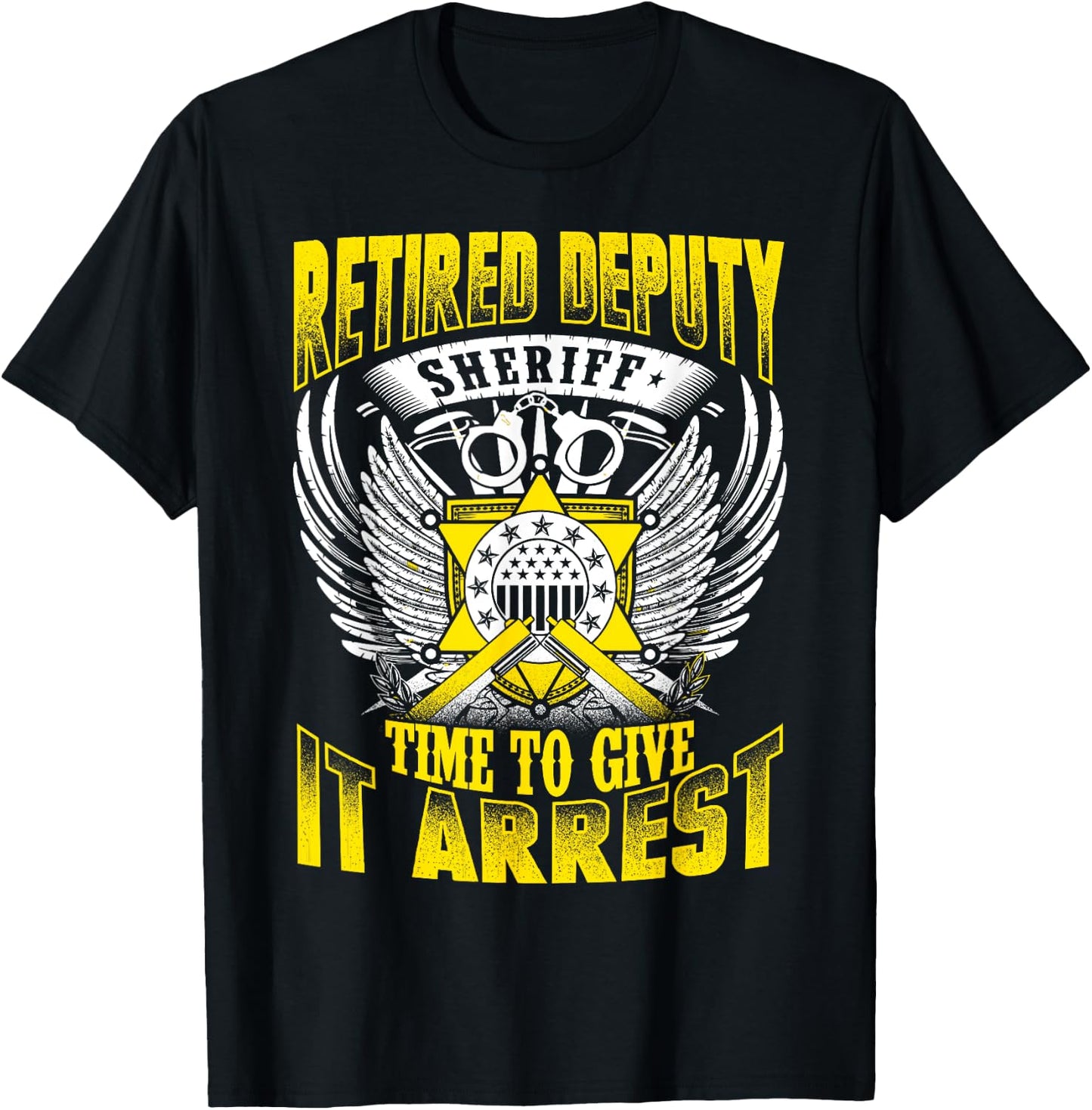 Funny Sheriff Retired Deputy Sheriff Shirt T-Shirt - T-Shirt | Black