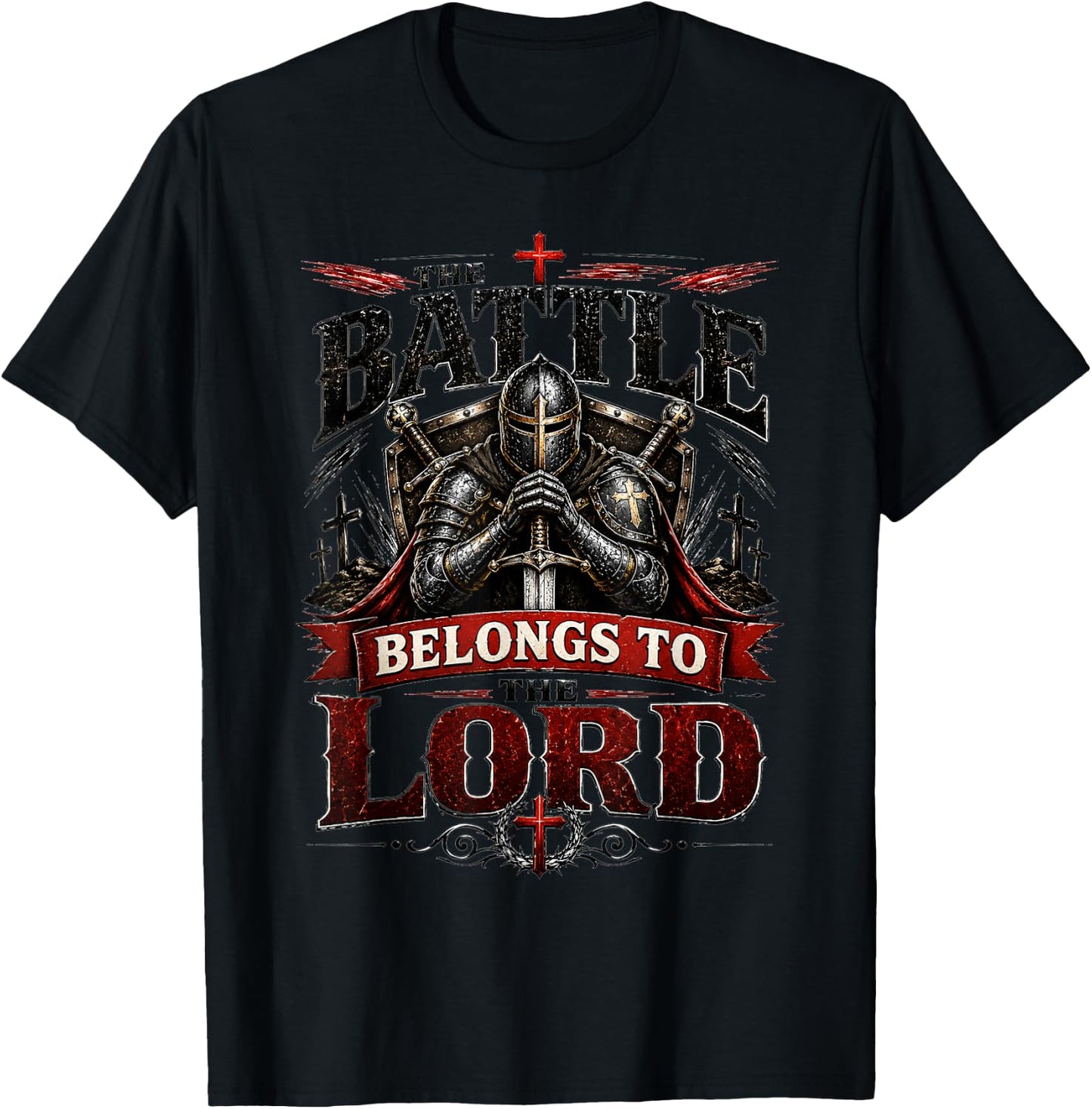 Battle Belongs to The Lord Christian Warrior Armor of God T-Shirt - T-Shirt | Black