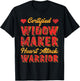Certified Widow Maker Heart Attack Warrior Heart Disease T-Shirt - T-Shirt | Black