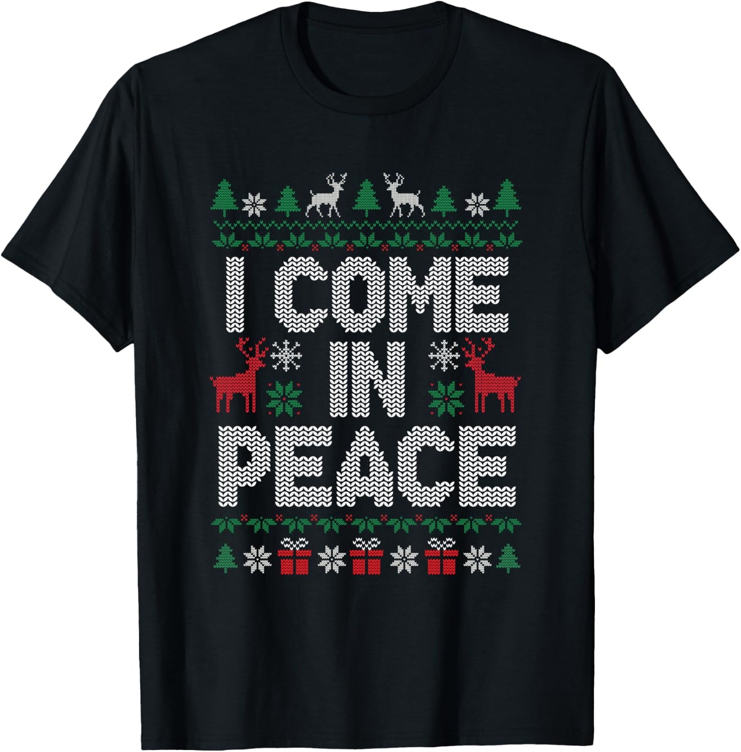 I Come In Peace Couple Matching Ugly Sweater Christmas Funny T-Shirt - T-Shirt | Black
