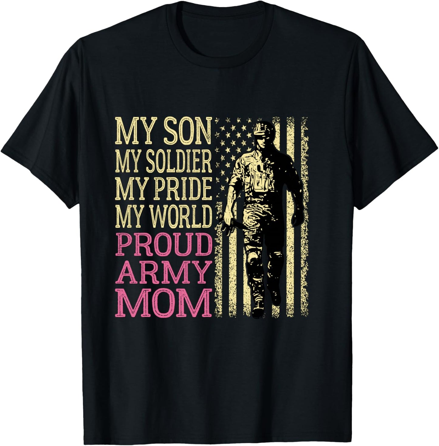 My Son My Soldier Hero Proud Army Mom US Military Mother T-Shirt - T-Shirt | Black