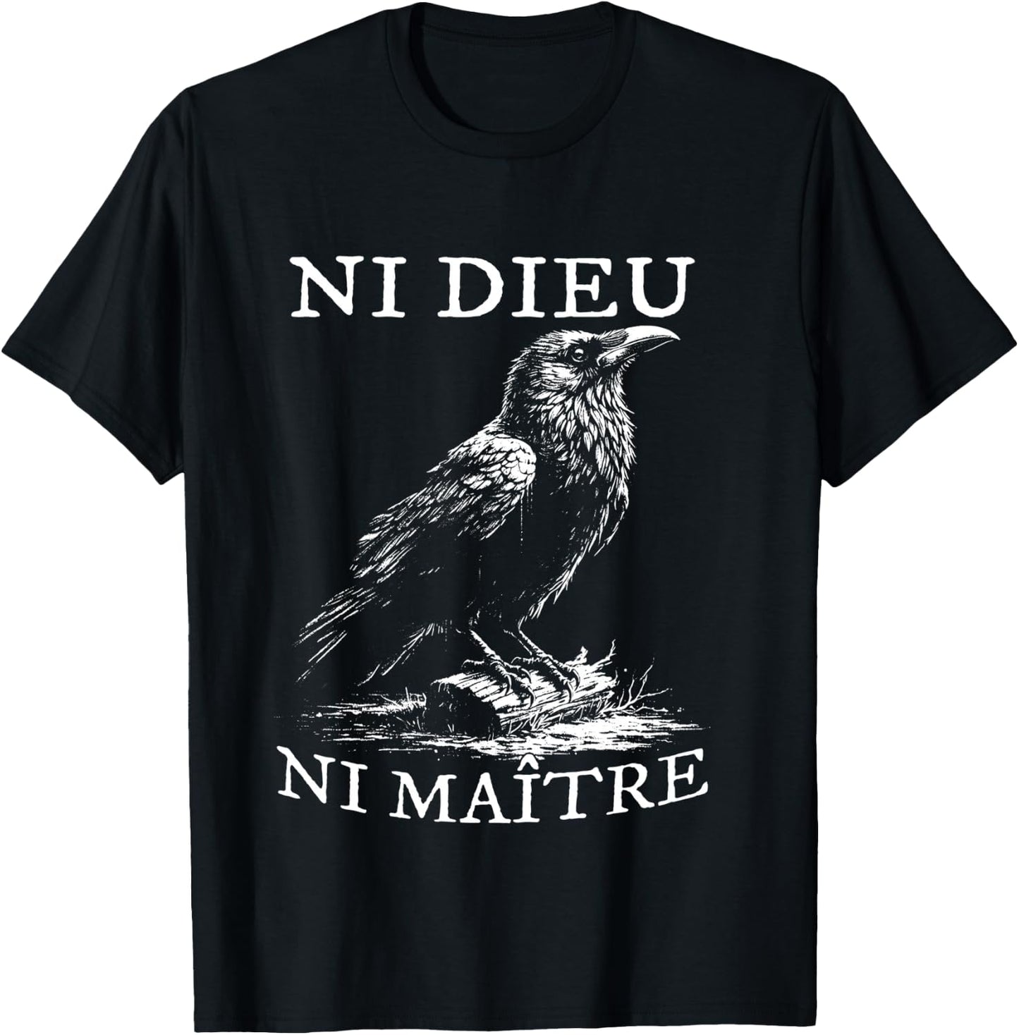 No God No Masters, Ni Dieu Ni Maitre, Retro Crow Bird T-Shirt - T-Shirt | Black