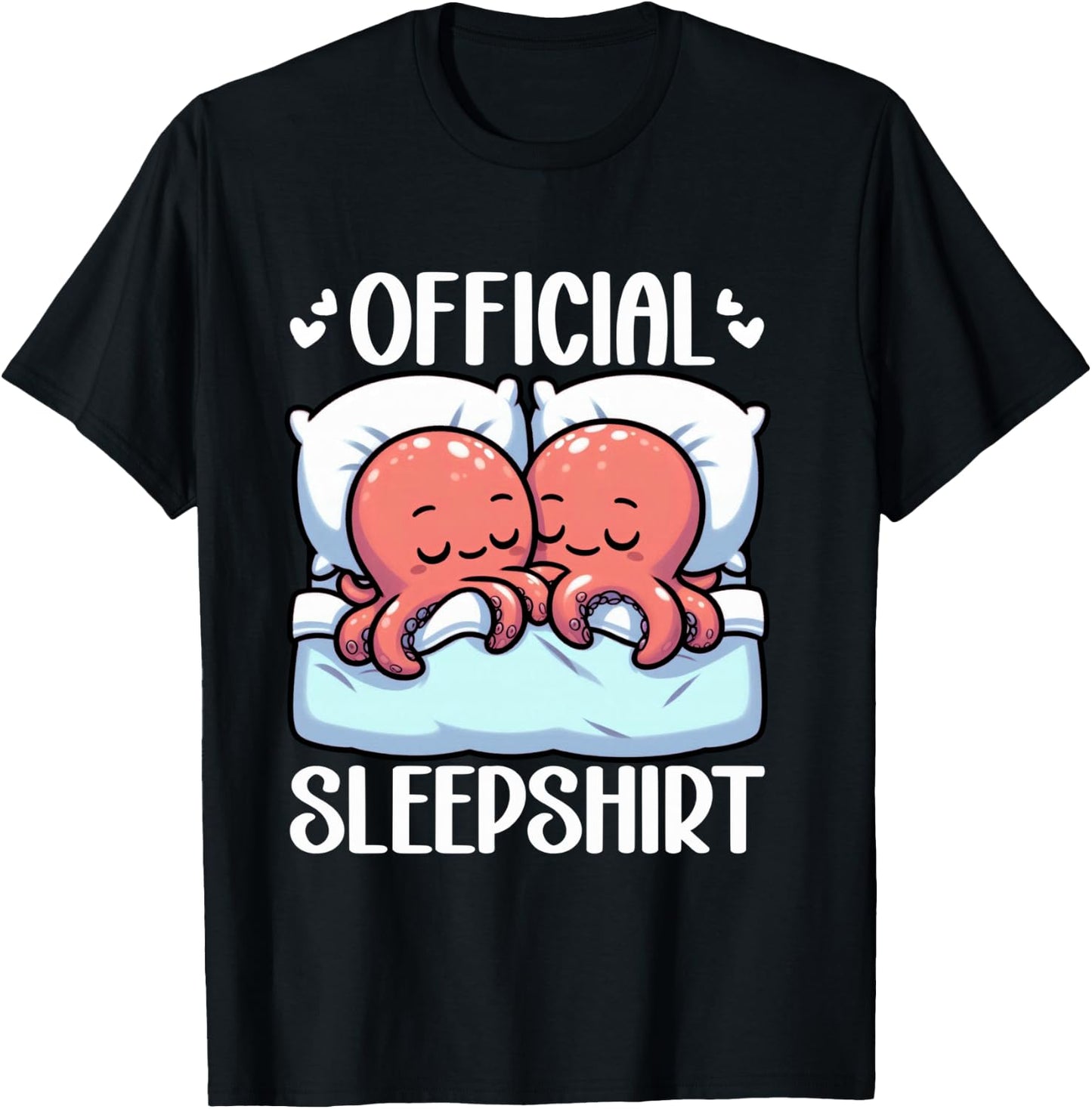 Official Sleepshirt Octopus Lover Sleepwear Snooze Sleep T-Shirt - T-Shirt | Black