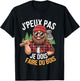 I Can't Do Wood Lumberjack Humor Dad Christmas , Black, S T-Shirt - T-Shirt | Black