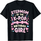 Stepmom of The Birthday Party Outfit Anime K Pop Girl Mom T-Shirt - T-Shirt | Black