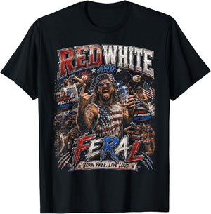 Red White and Feral Freedom US Flag American Bootleg T-Shirt - T-Shirt | Black