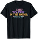 I Ate My Twin In The Womb, Don't Test Me Design T-Shirt - T-Shirt | Black