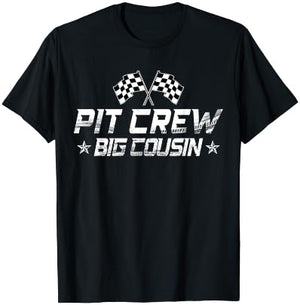 Race Car Birthday Party Racing Family Big Cousin Pit Crew T-Shirt - T-Shirt | Black