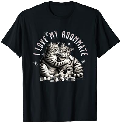 I Love My Roommate, Vintage Cats Lovers T-Shirt - T-Shirt | Black