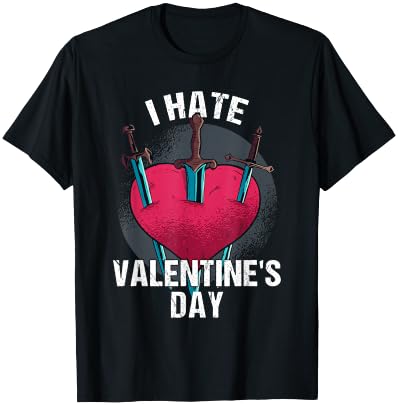 Bitterer Anti Herztag Hater I Hate Valentine's Day 14 February T-Shirt - T-Shirt | Black