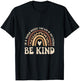 In A World Where You Can Be Anything, Be Kind T-Shirt - T-Shirt | Black