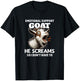 Funny Emotional Support Goat - He Screams So I Don't Have to T-Shirt - T-Shirt | Black